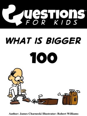 cover image of Questions 4 Kids (What Is Bigger)